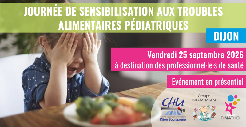 Journée de sensibilisation aux troubles alimentaires pédiatriques (professionnels) - Dijon