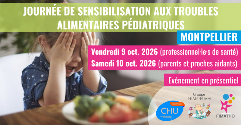 Journées de sensibilisation aux troubles alimentaires pédiatriques à Montpellier les 9 et 10 octobre 2026