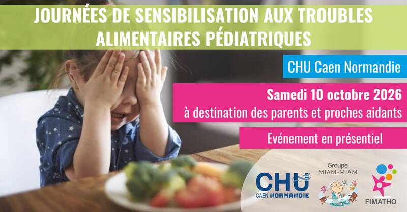 Journée de sensibilisation aux troubles alimentaires pédiatriques (familles) - Caen